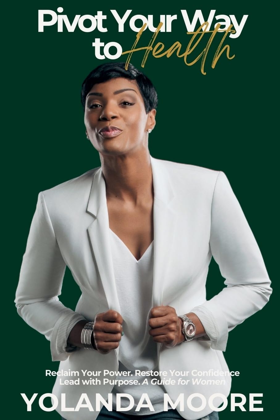 Pivot Your Way to Health