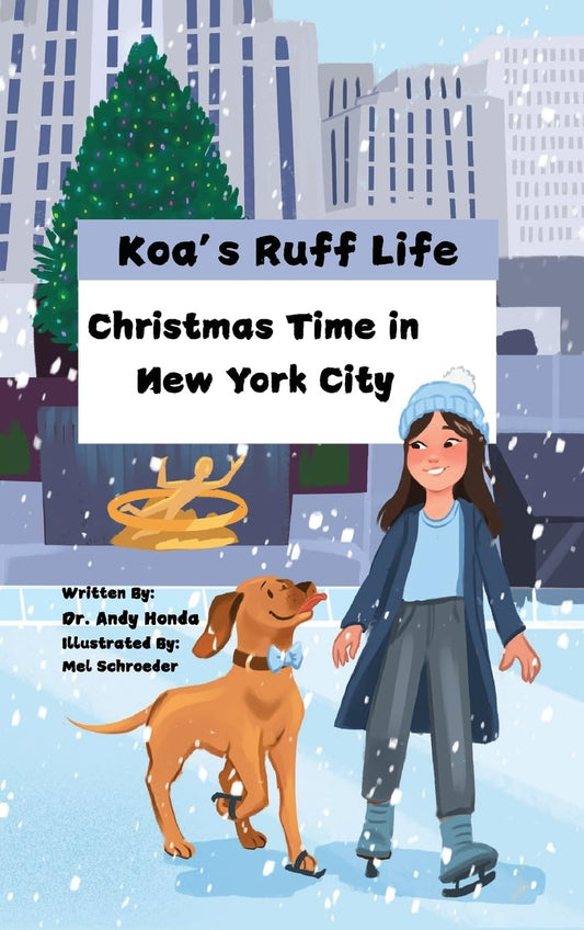Koa's Ruff Life: Christmas Time in New York City
