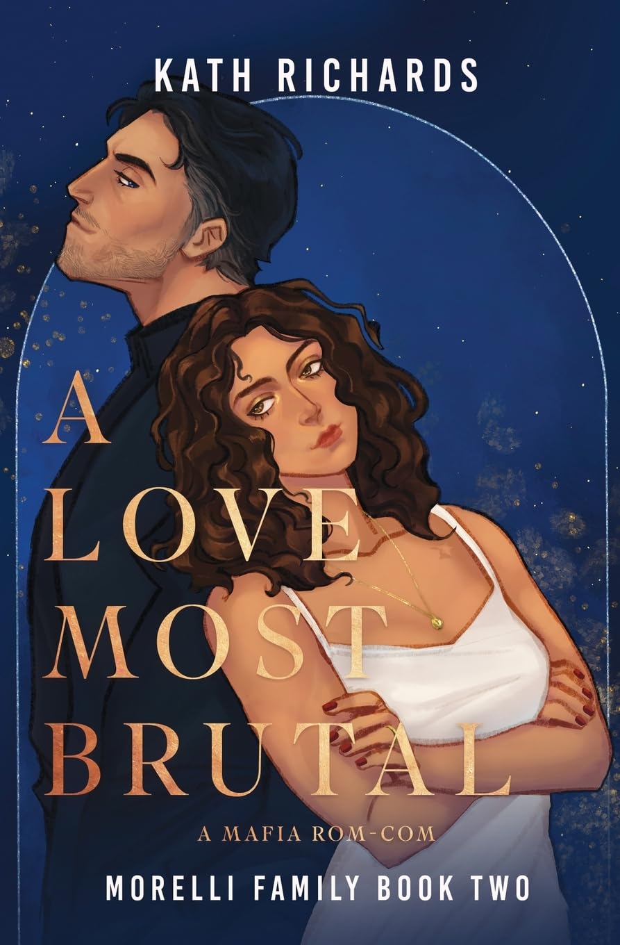 A Love Most Brutal: A Mafia Rom-Com
