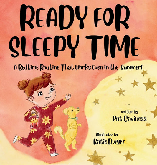 Ready for Sleepy Time: A Bedtime Routine That Works Even in the Summer!