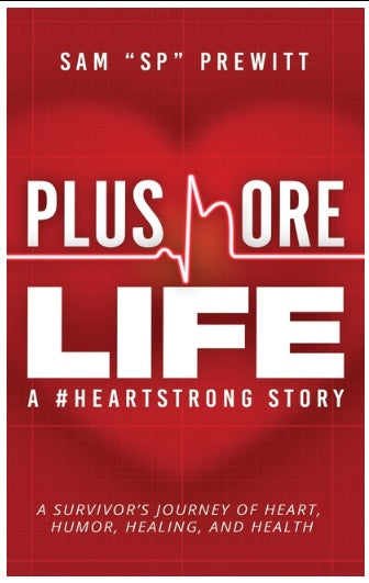 Plus More Life: A #HeartStrong Story