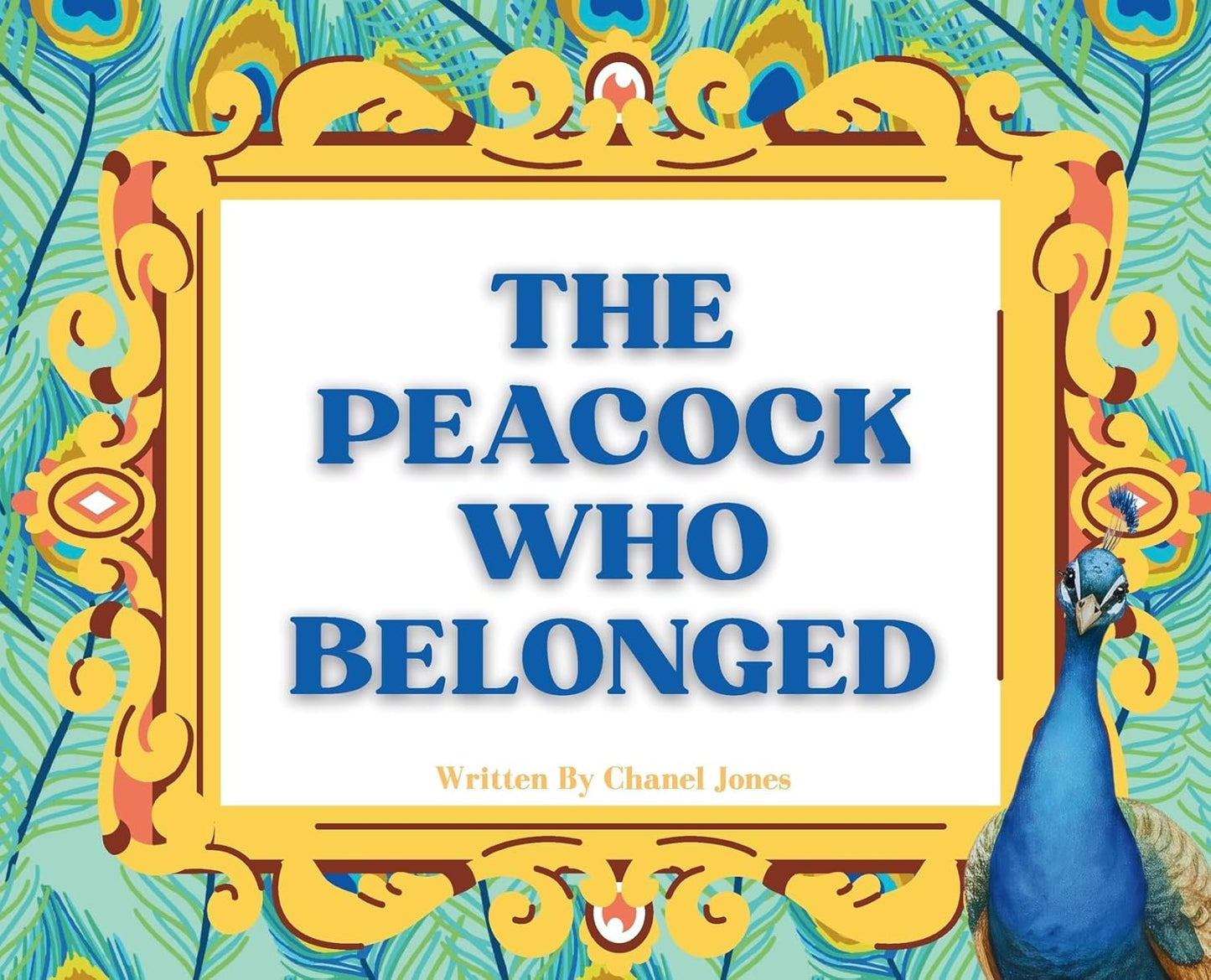 The Peacock Who Belonged