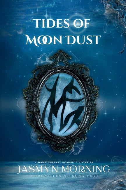 Tides of Moon Dust: MM Dark Fantasy Romance, Artifact 4
