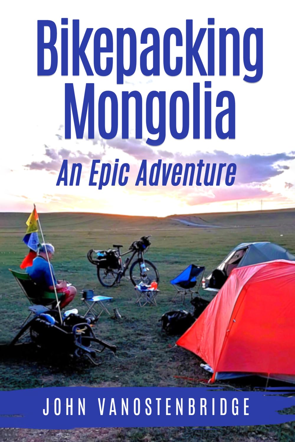 Bikepacking Mongolia: An Epic Adventure