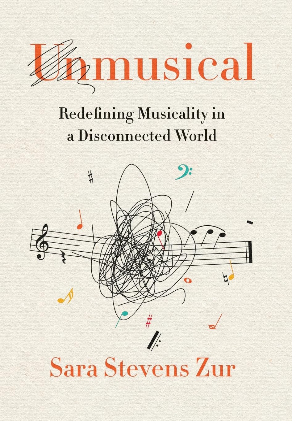 Unmusical: Redefining Musicality in a Disconnected World
