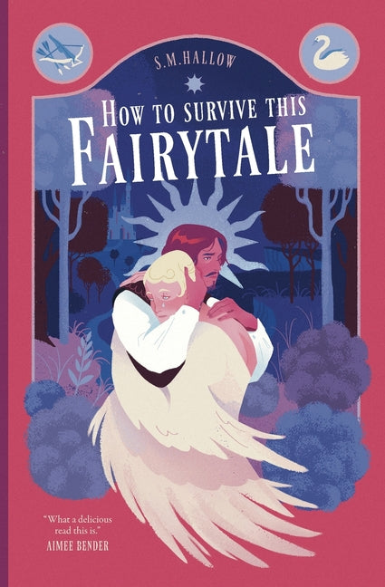 How To Survive This Fairytale