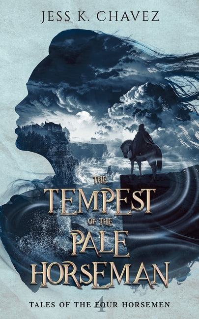 The Tempest of the Pale Horseman