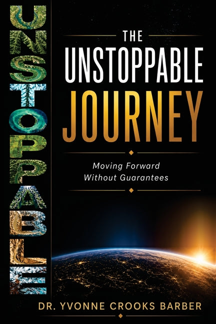 The Unstoppable Journey: Moving Forward Without Guarantees