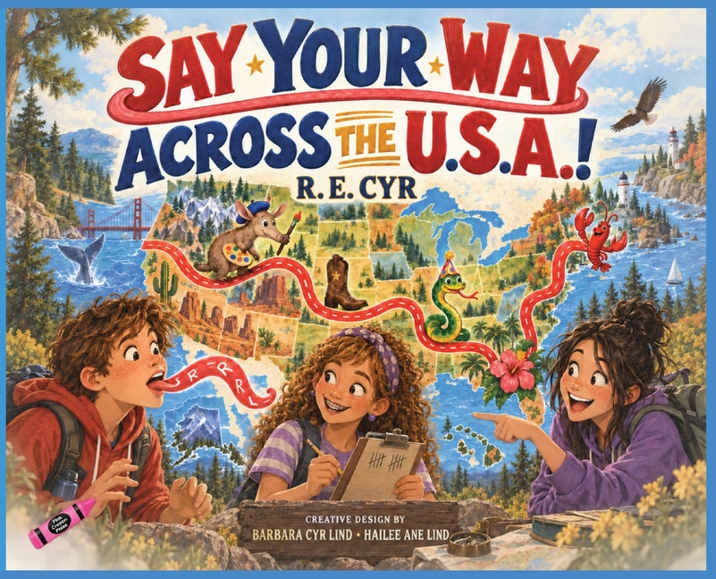 Say Your Way Across the U.S.A.