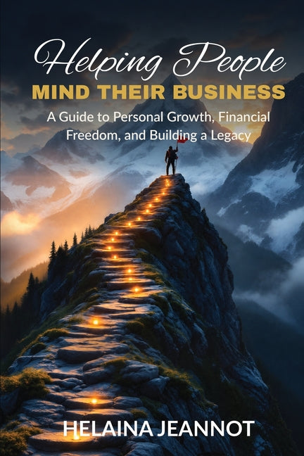 Helping People Mind Their Business
