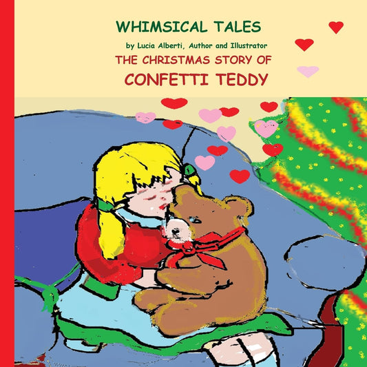 The Christmas Story of Confetti Teddy