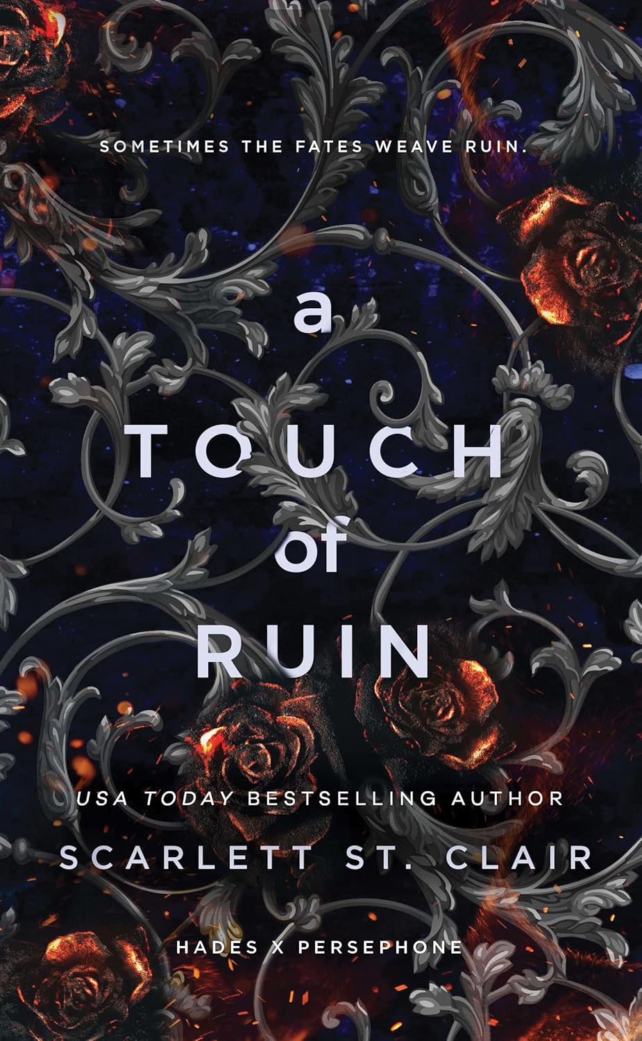 A Touch of Ruin (Hades X Persephone Saga 3)