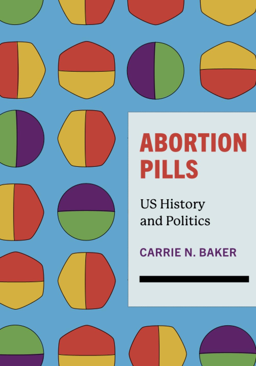 Abortion Pills: Us History and Politics