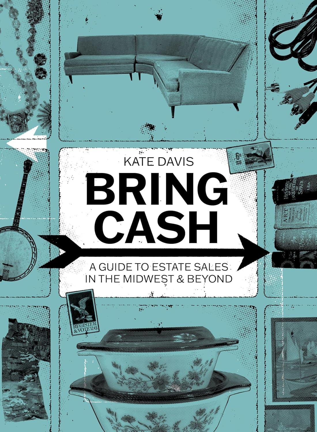 Bring Cash: A Guide to Estate Sales in the Midwest and Beyond