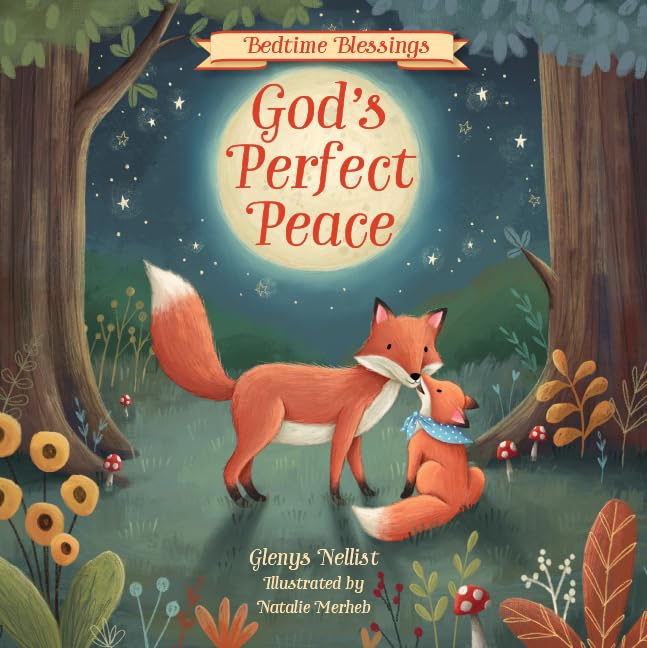 God's Perfect Peace (Bedtime Blessings)