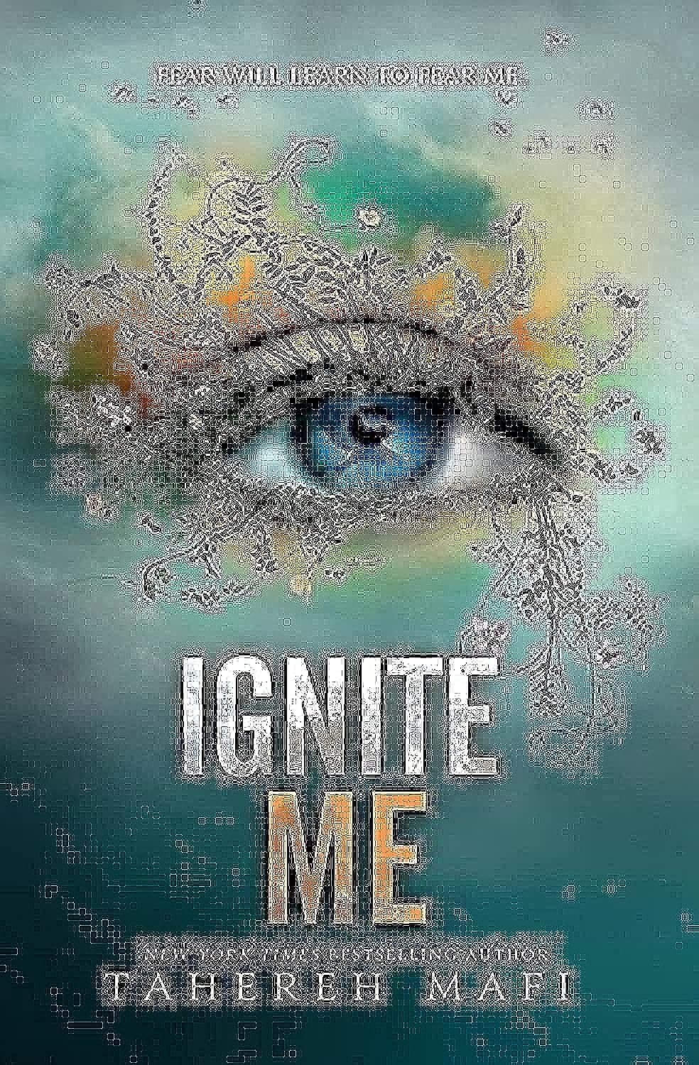 Ignite Me