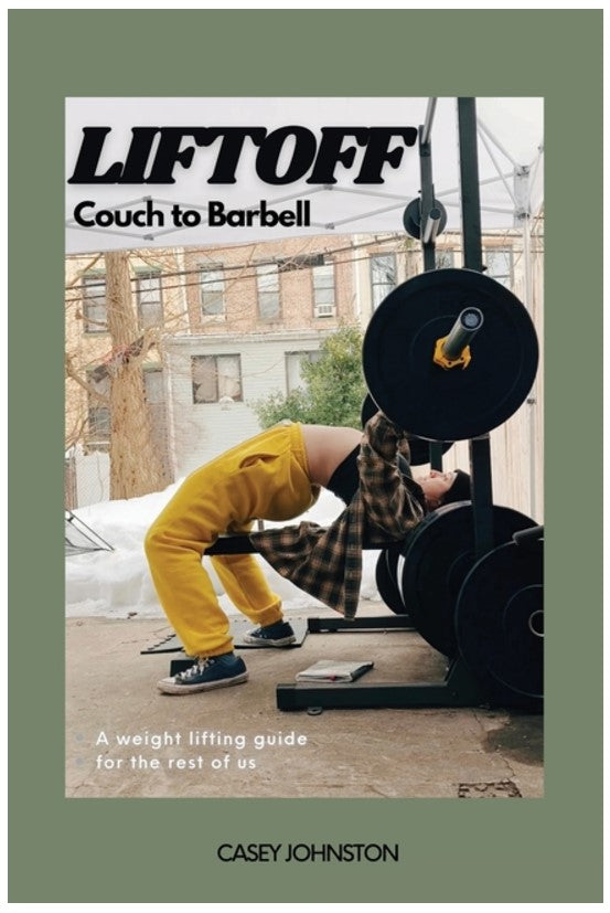Liftoff: Couch to Barbell