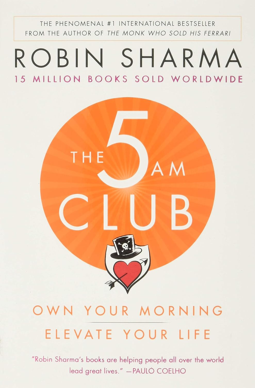 The 5am Club: Own Your Morning. Elevate Your Life.