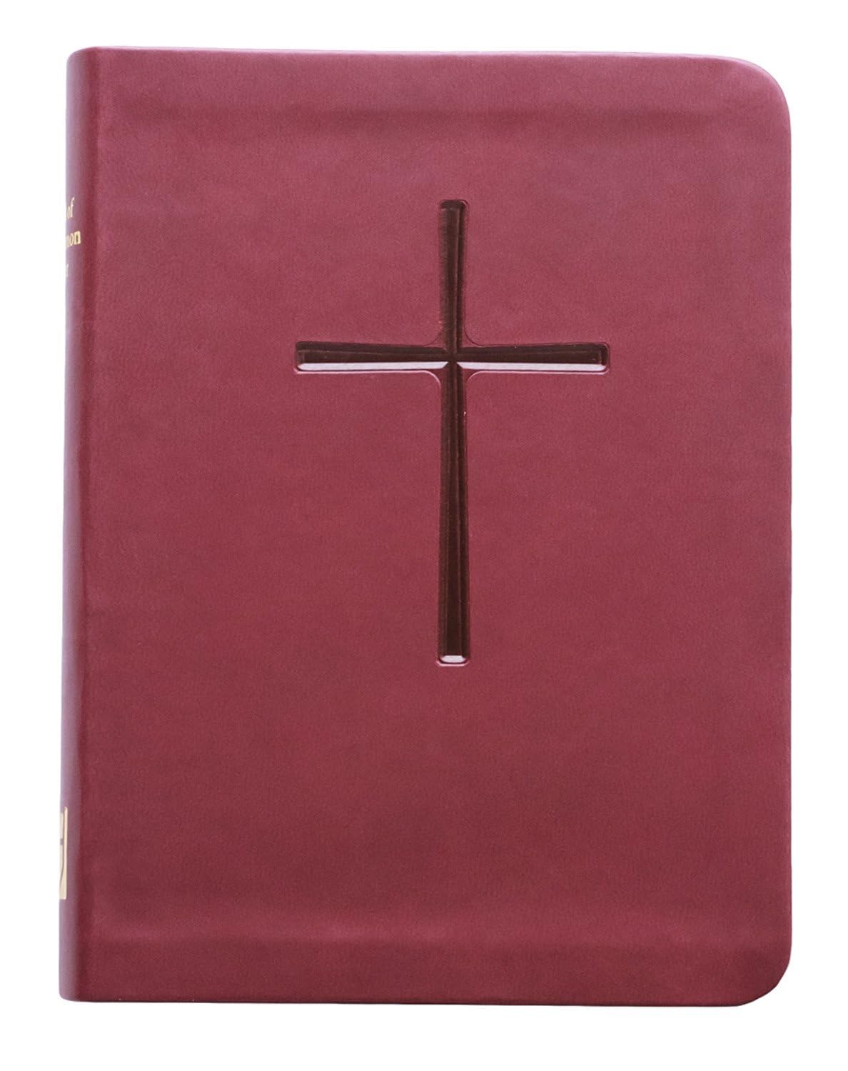 The Book of Common Prayer: And Administration of the Sacraments and Other Rites and Ceremonies of the Church (1979)