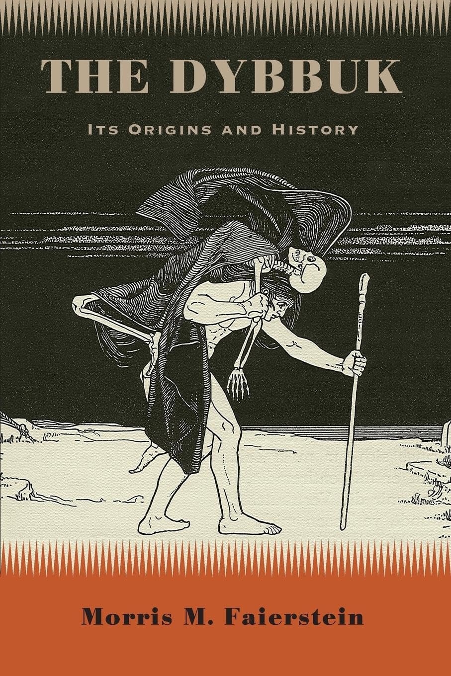 The Dybbuk: Its Origins and History