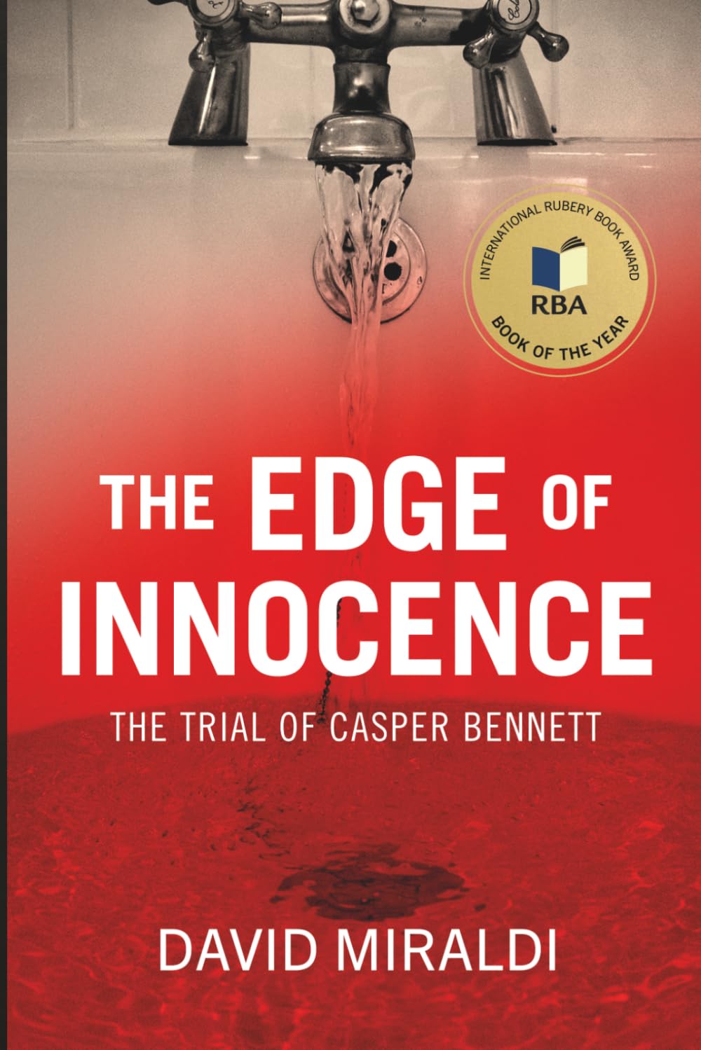 The Edge of Innocence: The Trial of Casper Bennett