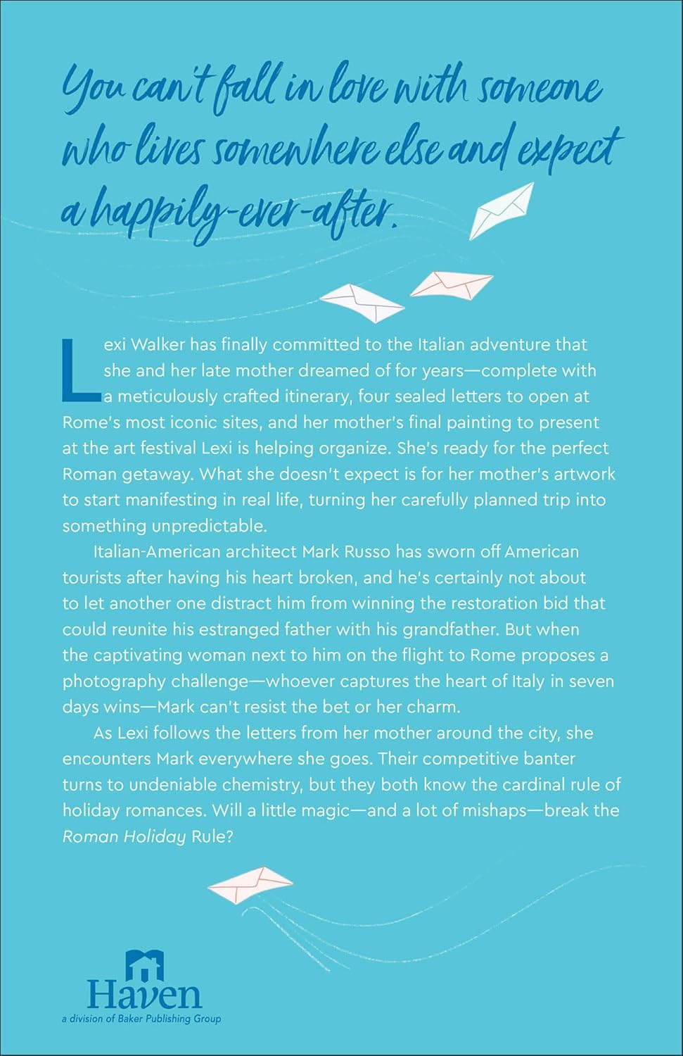 The Roman Holiday Rule