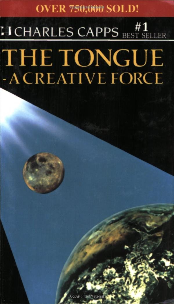 The Tongue, a Creative Force