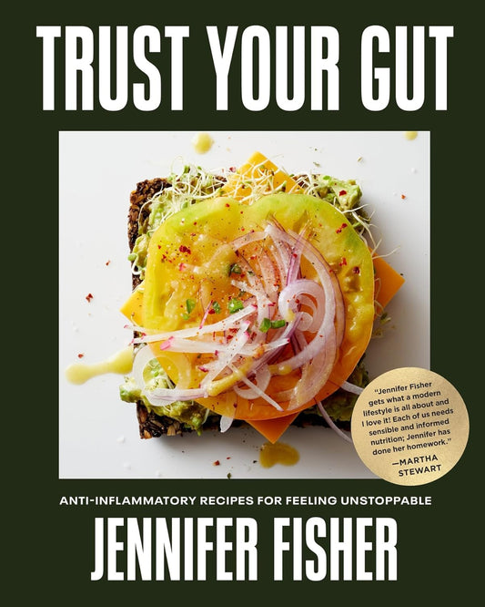 Trust Your Gut: Anti-Inflammatory Recipes for Feeling Unstoppable