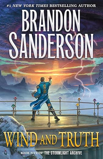 Wind and Truth: Book Five of the Stormlight Archive