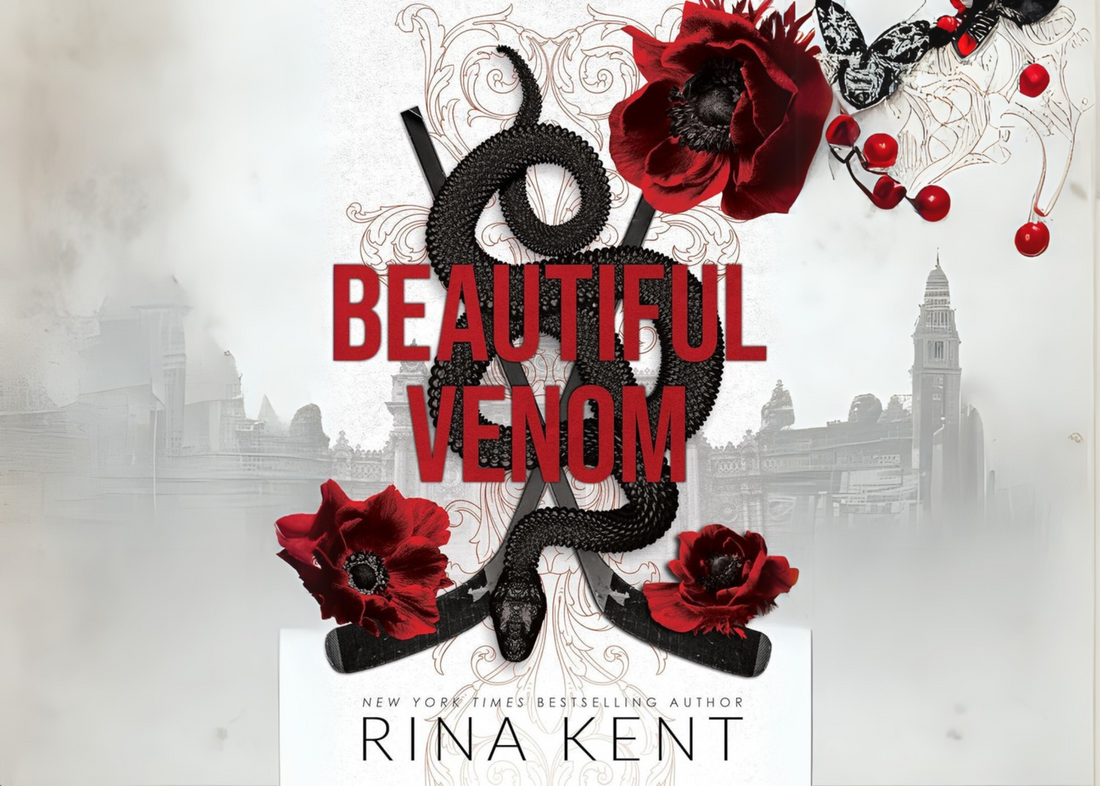 What Makes "Beautiful Venom" by Rina Kent a Must-Read Dark Hockey Romance?