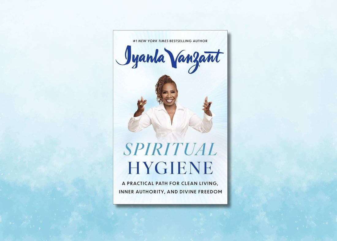 You Shower Every Day. But What About Your Mind? A Guide to Spiritual Hygiene