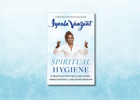 You Shower Every Day. But What About Your Mind? A Guide to Spiritual Hygiene