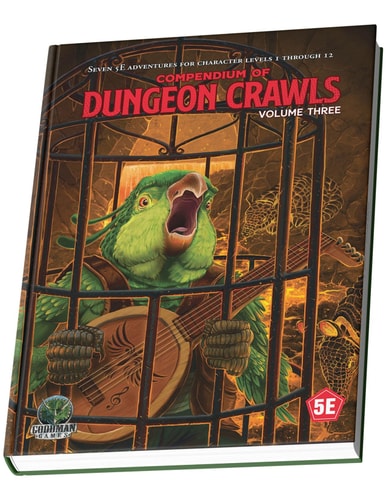 Compendium of Dungeon Crawls #3 (D&D 5E COMPENDIUM OF DUNGEON CRAWLS HC)
