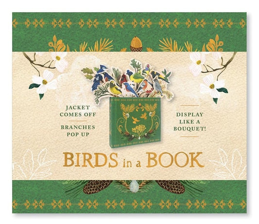 Birds in a Book (UpLifting Editions): Jacket Comes Off. Branches Pop Up. Display Like a Bouquet!