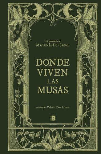 Donde viven las musas / Land of Muses (Spanish Edition)