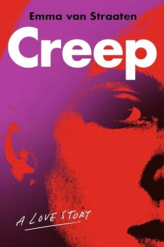 Creep: A Love Story