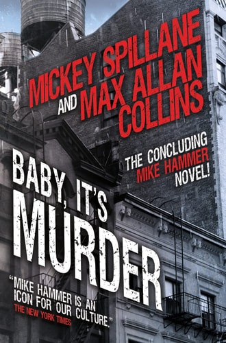 Baby, It's Murder: Mike Hammer