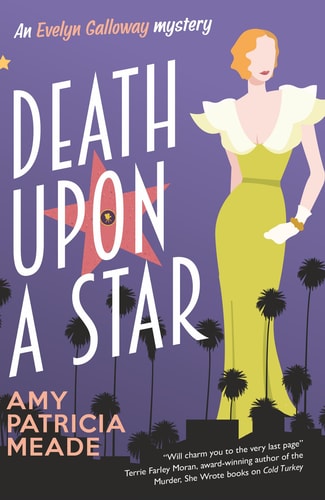 Death Upon a Star (An Evelyn Galloway mystery)