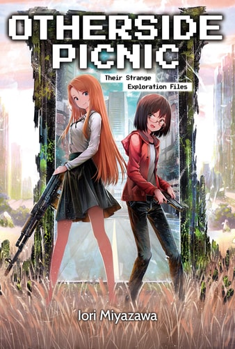 Otherside Picnic: Omnibus 1 (Otherside Picnic (Light Novel), 1)