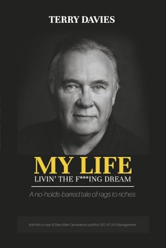 My Life: Livin' The F***ing Dream