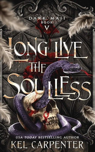 Long Live the Soulless (Dark Maji)