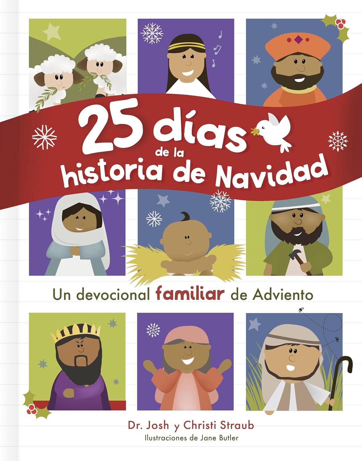 25 Dias de la Historia de Navidad: Un Devocional Familiar de Adviento