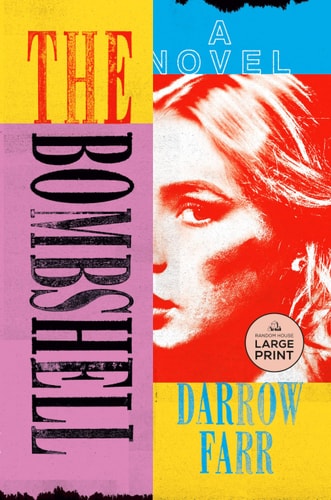 The Bombshell: A Novel