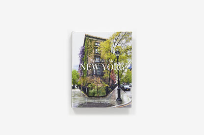 Walk with Me: New York: Photographs