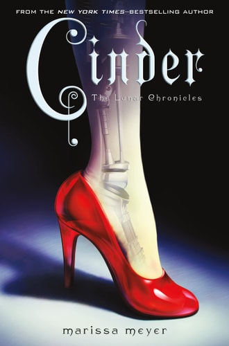 Cinder: Book One of the Lunar Chronicles (Lunar Chronicles #1)