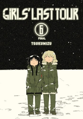 Girls' Last Tour, Vol. 6 (Girls' Last Tour, 6)