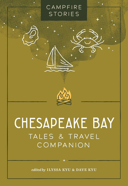 Chesapeake Bay : Tales & Travel Companion