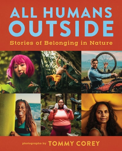 All Humans Outside: Stories of Belonging in Nature