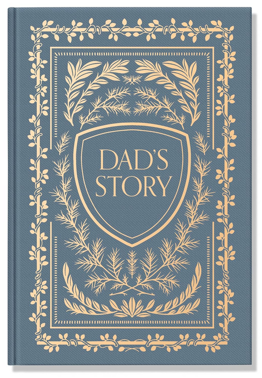 Dad's Story: A Memory and Keepsake Journal for My Family