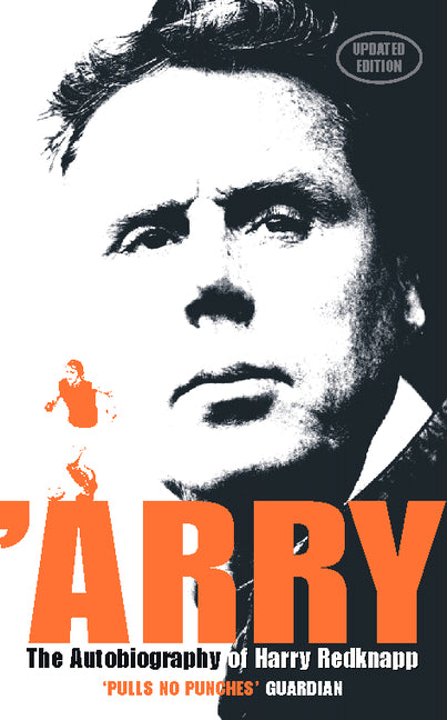 'Arry: An Autobiography (Revised)